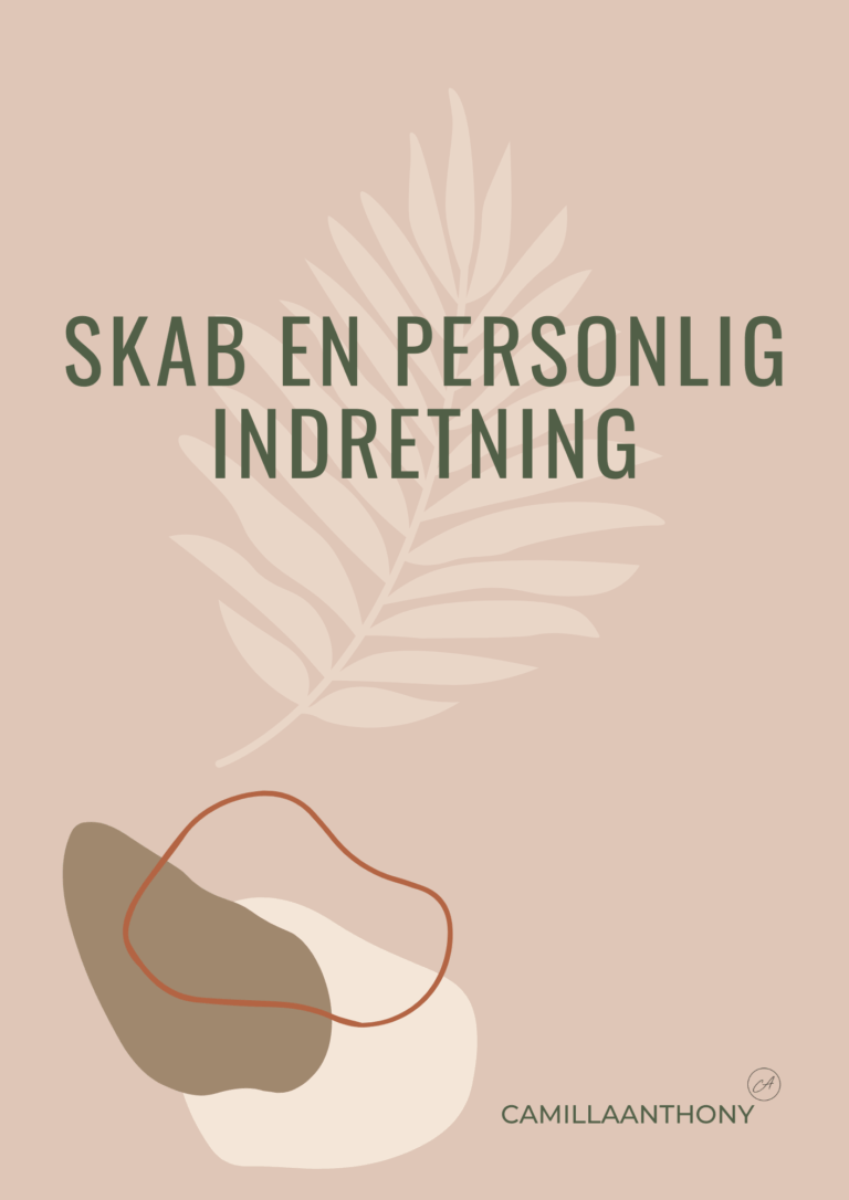 Skab en personlig indretning